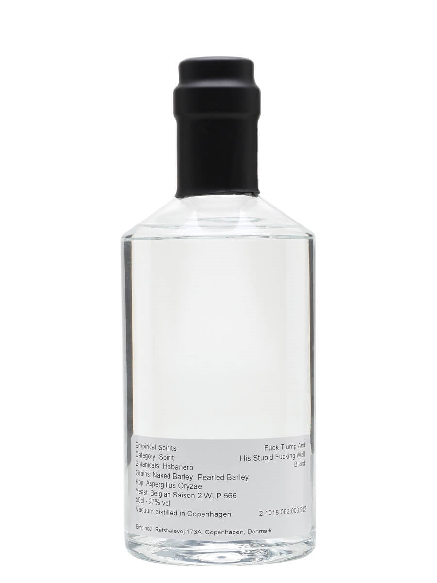 Empirical Empirical Fuck Trump And His Stupid Fucking Wall 100 ml